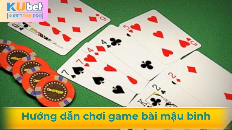 Hướng dẫn chơi game bài mậu binh