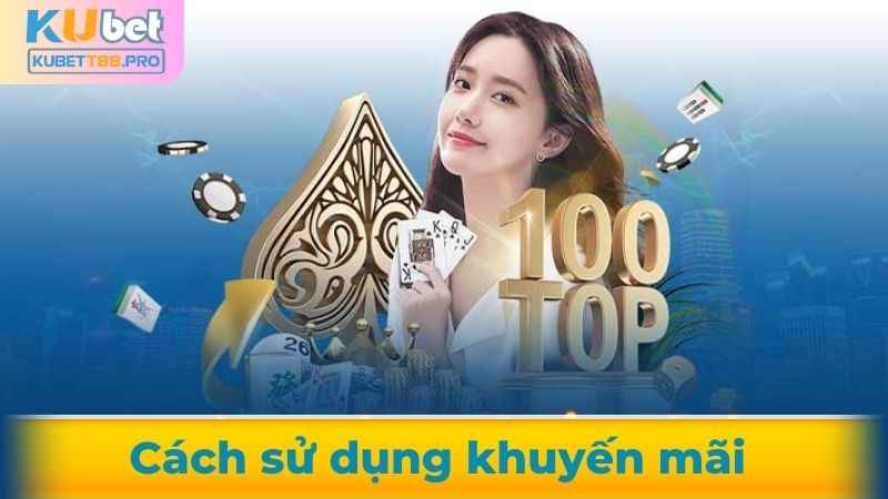 Hướng dẫn sử dụng khuyến mãi nhà cái